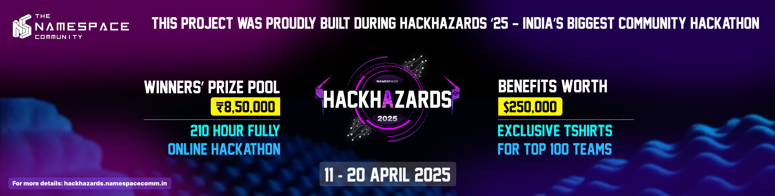 HackHazards 2025 Hackathon Banner